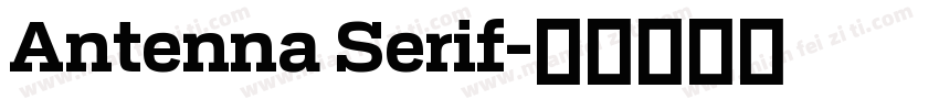 Antenna Serif字体转换